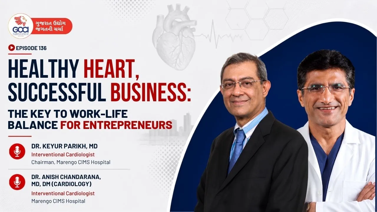 GUJC Ep 136: Healthy Heart, Successful Business: The Key to Work-Life Balance for Entrepreneurs